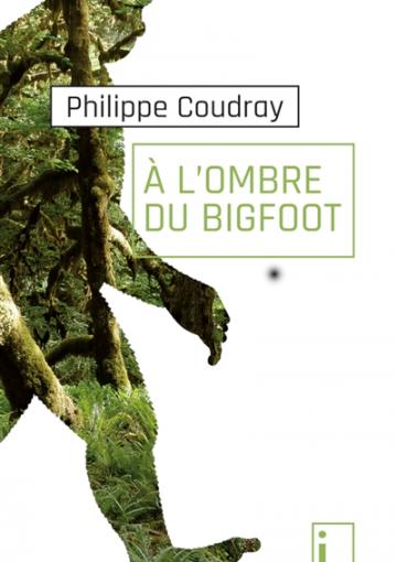 visuel A l'ombre du big foot